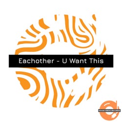 U Want This