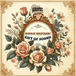 Gift of sound