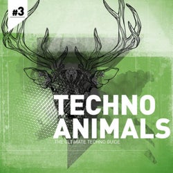 Techno Animals Vol. 3
