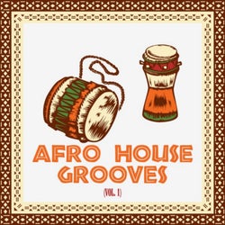 Afro House Grooves, Vol. 1