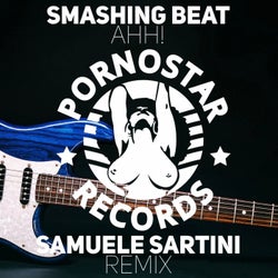 Smashing Beat - AHH! ( Samuele Sartini Remix )