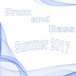 Drum and Bass Summer 2017