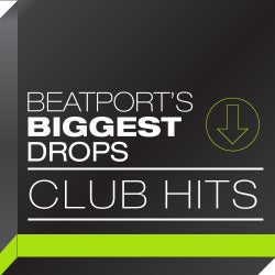 Beatport's Biggest Drops - Club Hits