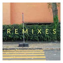 7 Layers (Remixes Part One)