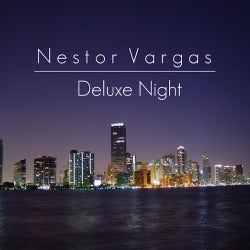 Nestor Vargas - Deluxe Night Chart
