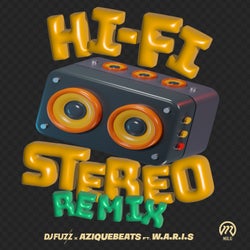 Hi Fi Stereo (Remix)