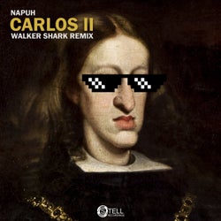 Carlos II (Walker Shark Remix)