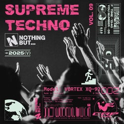 Nothing But... Supreme Techno, Vol. 09