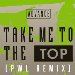 Take Me to the Top (PWL Remix)