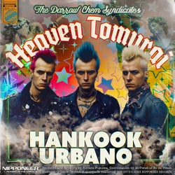 Heaven Tomurai - Hankook & Urbano Remix