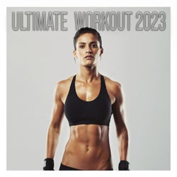 Ultimate Workout 2023