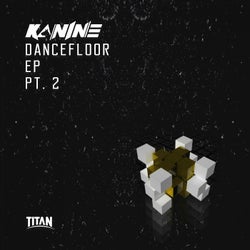 Dancefloor EP Part 2
