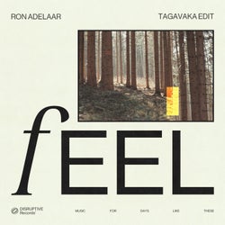 Feel (Tagavaka Extended Edit)