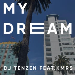My Dream (feat. KMRS)