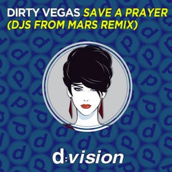 Save a Prayer (Djs from Mars Remix)