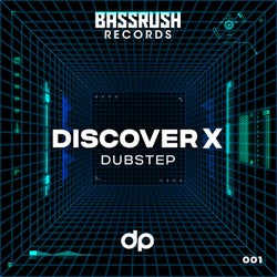 Discover: Dubstep 001