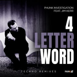 4 Letter Word (feat. Jim Kerr) [Techno Remixes]