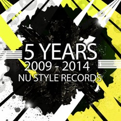 Nu Style Records - 5 Years 2009 - 2014