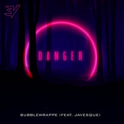 DANGER (Feat. Javesque)