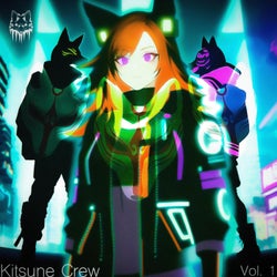Kitsune Crew, Vol. 1