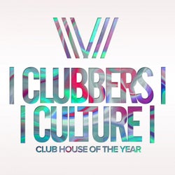 Clubbers Culture: Club House Of The Year