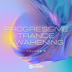 Progressive Trance Awakening, Vol. 03