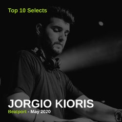 Jorgio Kioris - May Selects