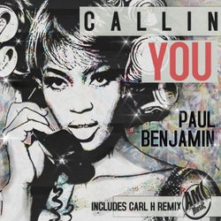 Callin You
