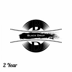 Black Drop 2 Year