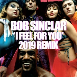 I Feel for You (Radio Edit Remix 2019)