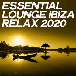 Essential Lounge Ibiza Relax 2020
