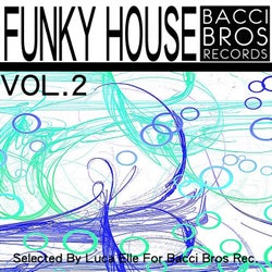 Funky House Vol. 2 (Selected by Luca elle)
