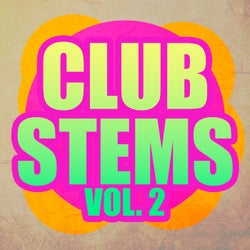 Club Stems, Vol. 2
