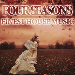 Four Seasons Finest House Music