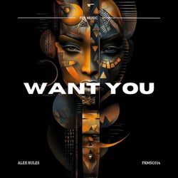 Want You
