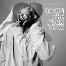 Bring the Funk back