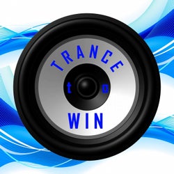 Trance to Win