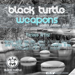 Black Turtle Weapons Winter Edition 2016