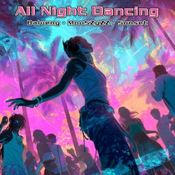 All Night Dancing