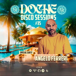 Doche Disco Sessions #35 (Angelo Ferreri)