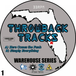 Throwback Tracks - Warehouse Series, Vol. 1