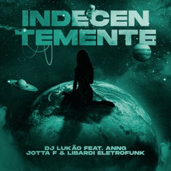 Indecentemente - Eletro Funk Extended