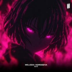 MELODIA AGRESSIVA