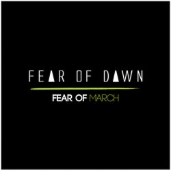 Fear of March