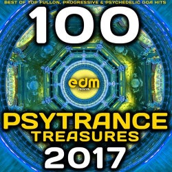 Psy Trance Treasures 2017 – 100 Best of Top Full-on, Progressive & Psychedelic Goa Hits