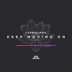 Keep Moving On