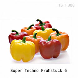 Super Techno Fruhstuck 6