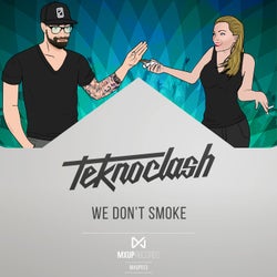 We Don't Smoke - Original Mix