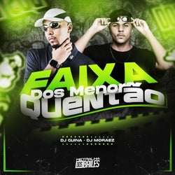 Faixa dos Menor Quentão