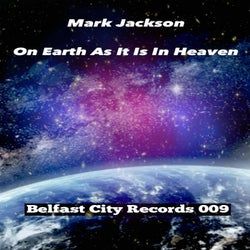 On Earth As It Is In Heaven